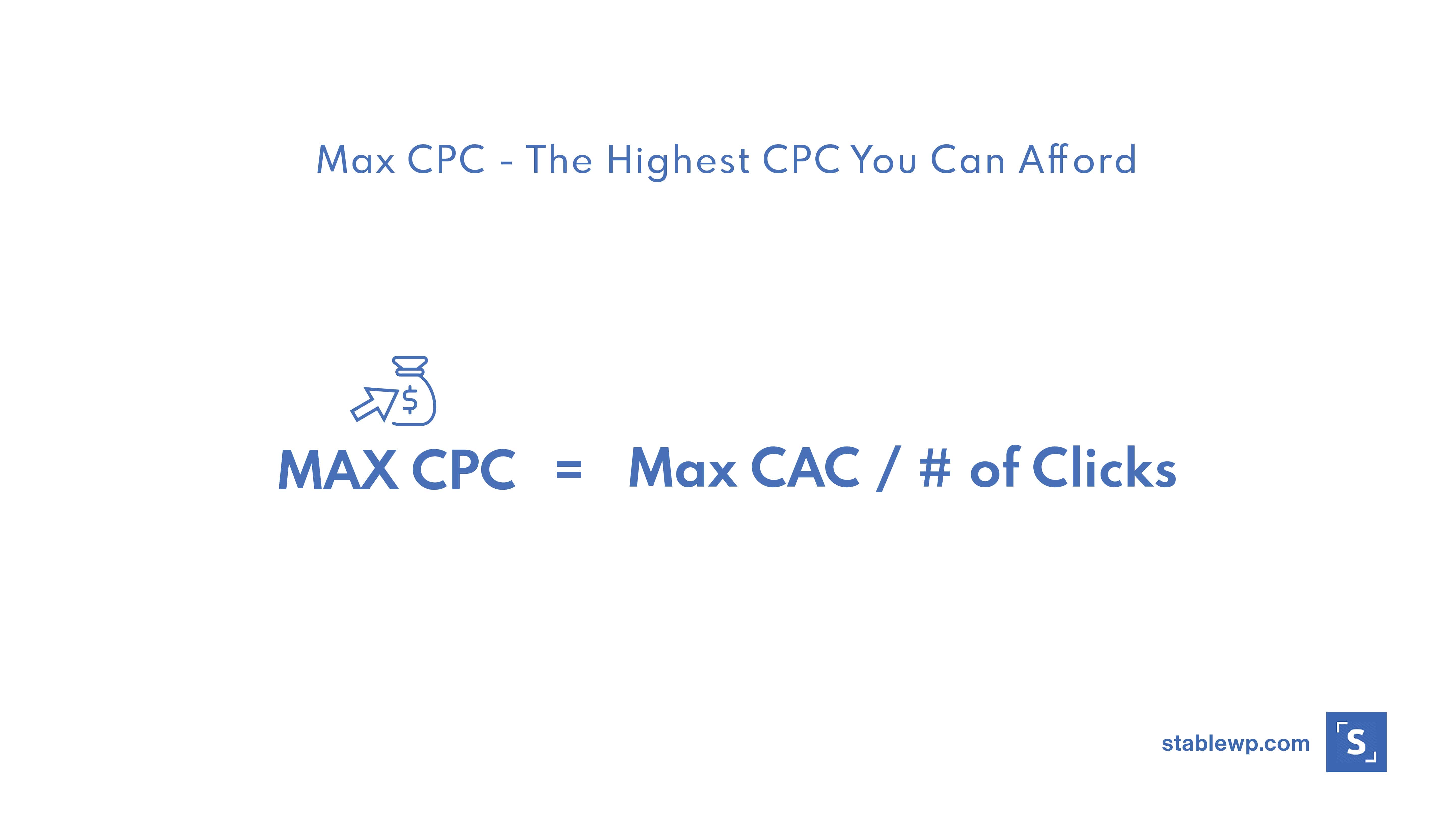 the highest cpc you can afford