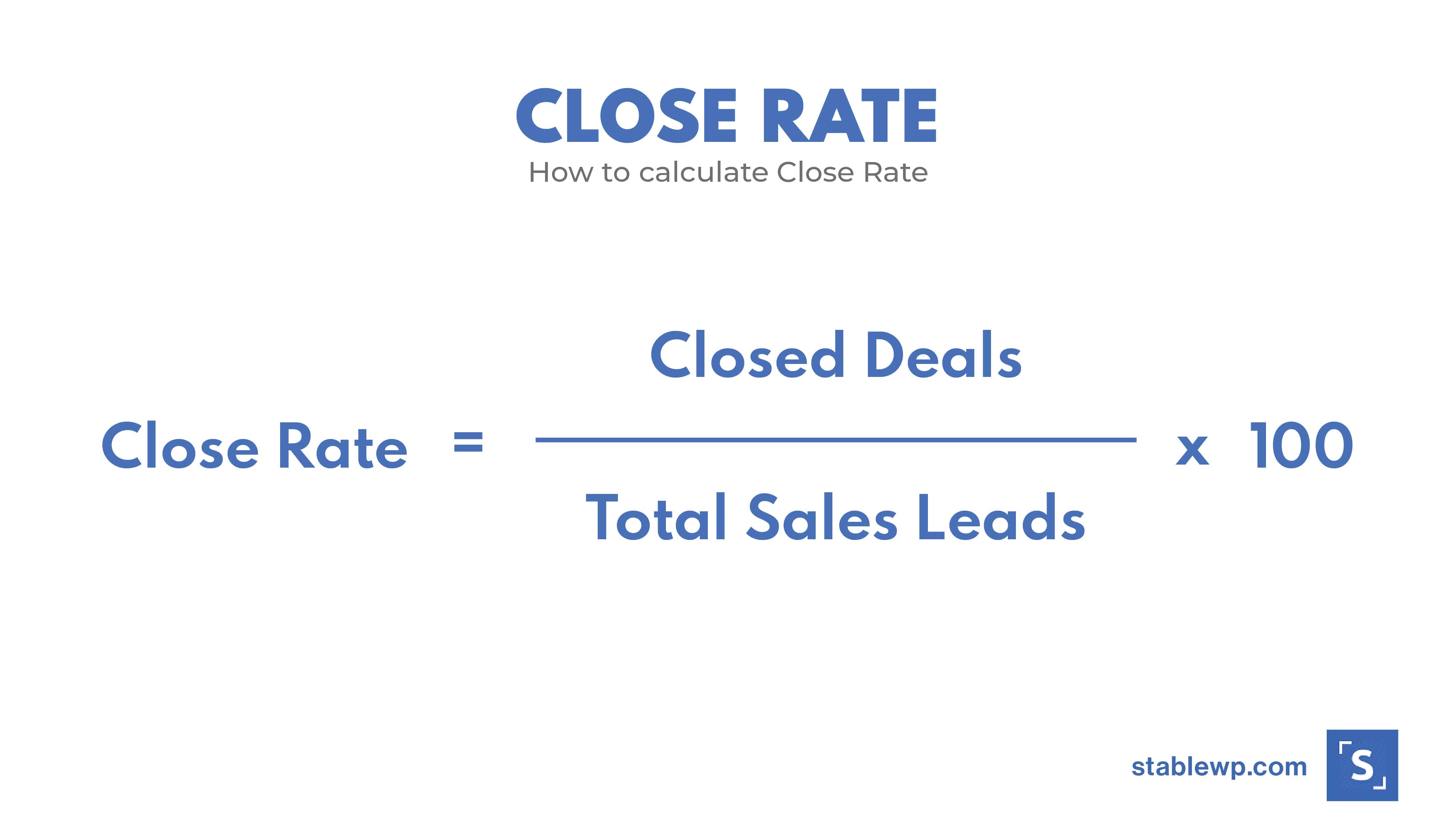 how to calculate close rate